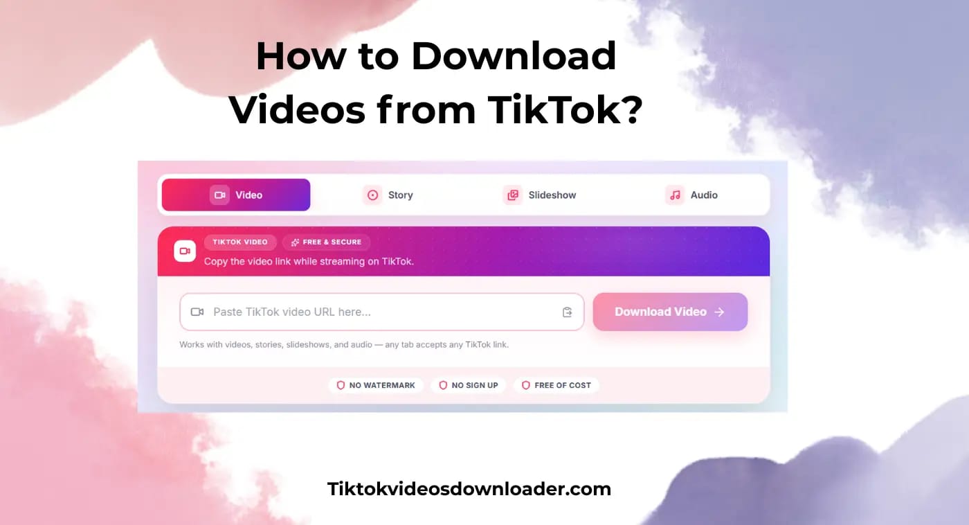 How to Download Videos from TikTok How to Download Videos from TikTok step by step guide